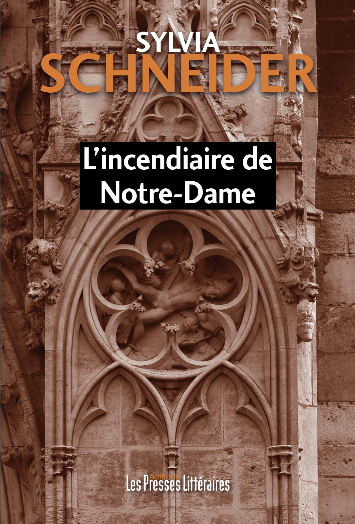L'incendiaire de Notre-Dame