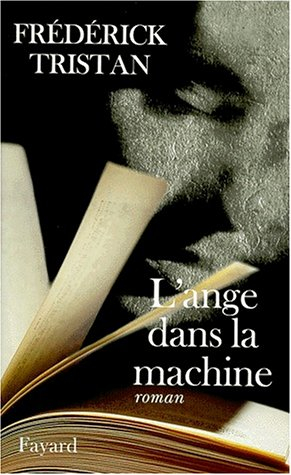 L'ange dans la machine