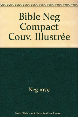 bible neg compact couv. illustrée