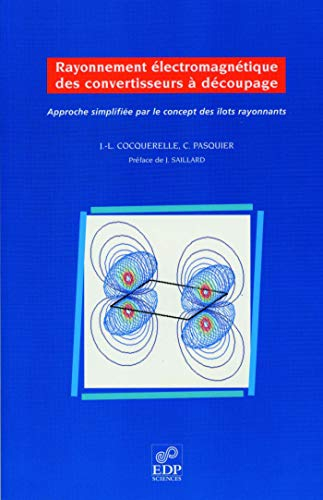 Rayonnement électromagnétique des convertisseurs à découpage : approche simplifié par le concept des