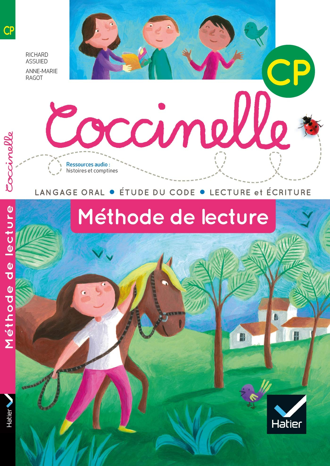 Coccinelle, méthode de lecture CP : langage oral, étude du code, lecture et écriture