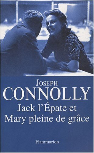 Jack l'Épate et Mary pleine de grâce