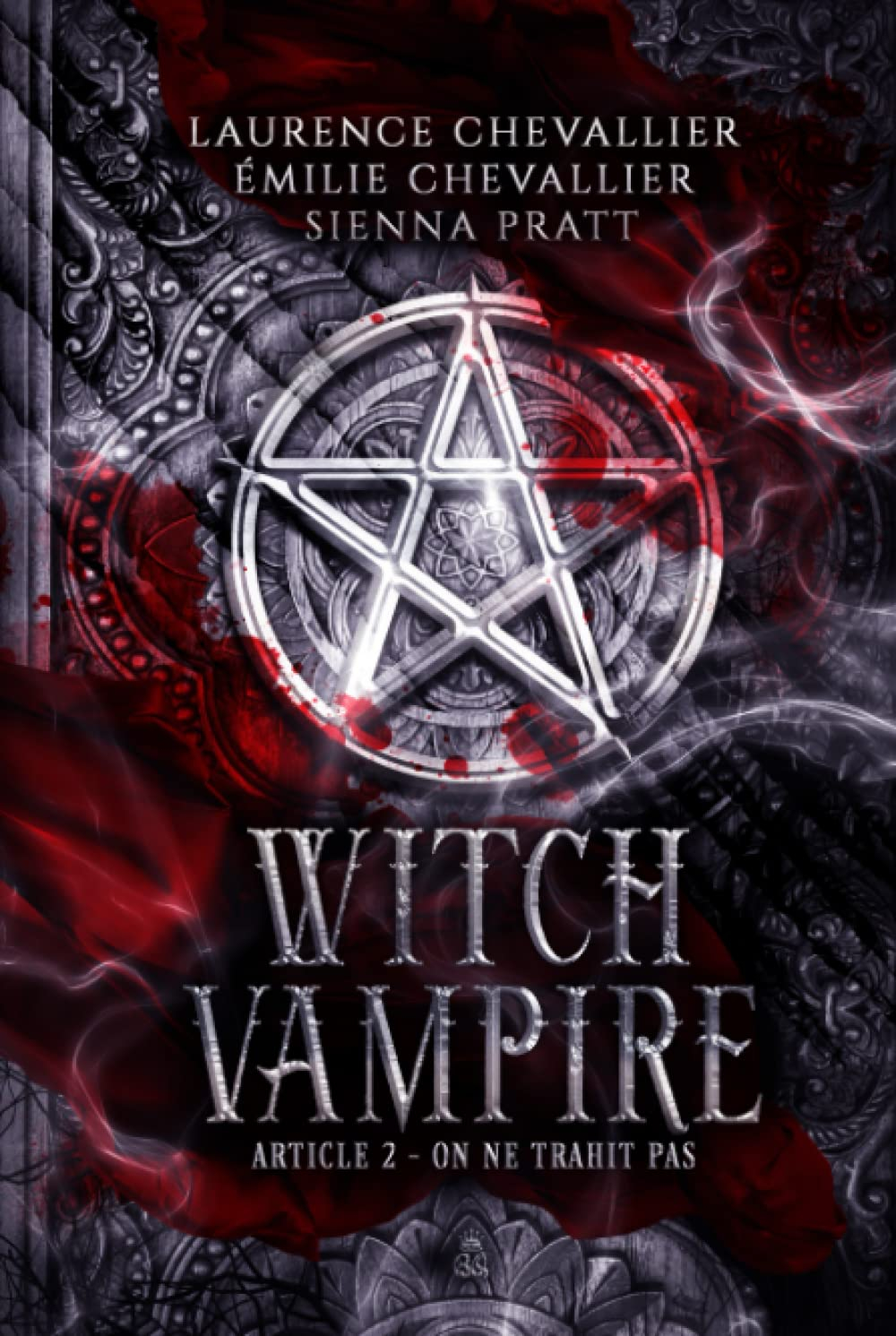Witch Vampire: Article 2 : On ne trahit pas