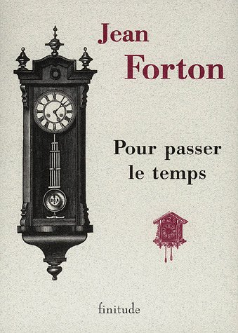 Pour passer le temps