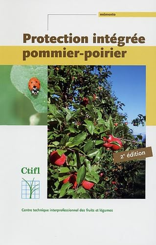 Protection intégrée pommier-poirier : mémento