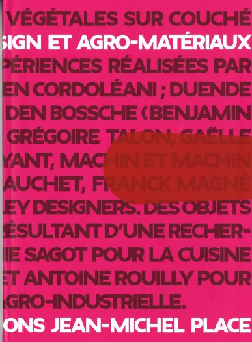 design et agro-matériaux