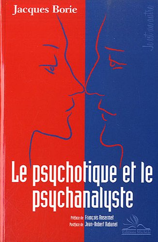 Le psychotique et le psychanalyste