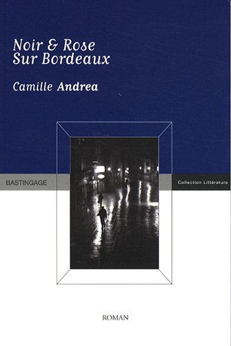 Noir & rose sur Bordeaux