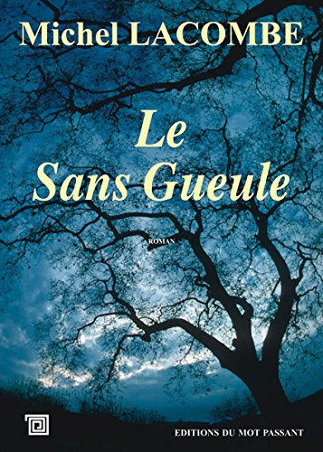 Le Sans Gueule