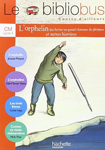Le bibliobus contes d'ailleurs, CM cycle 3