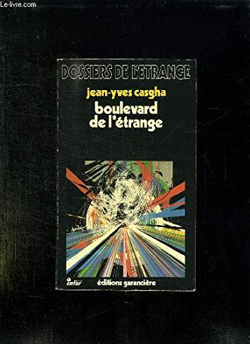 boulevard de l'étrange