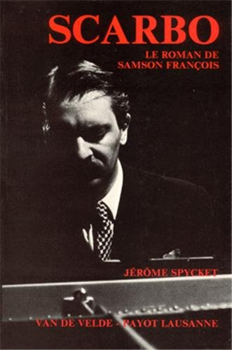Scarbo : le roman de Samson François