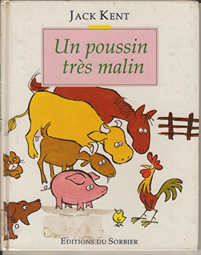 Un Poussin très malin