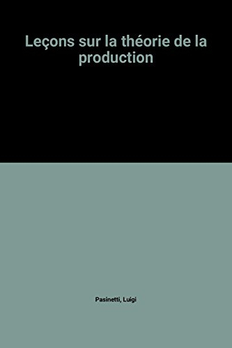 Leçons sur la théorie de la production