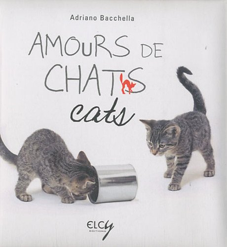Amours de chats. Cats