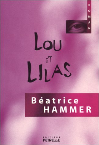 Lou et Lilas