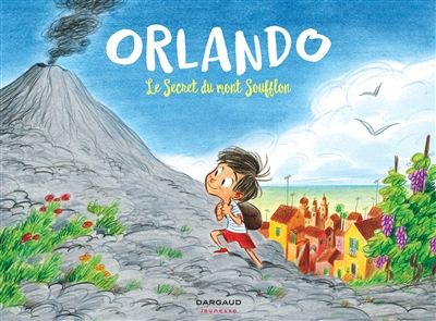 Orlando. Le secret du mont Soufflon