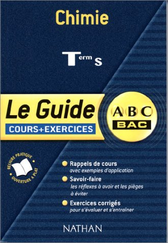 Chimie terminale S : cours et exercices