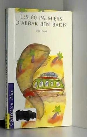 Les 80 palmiers d'Abbar Ben Badis