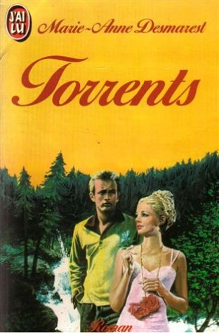 Le Cycle de Torrents. Vol. 1. Torrents