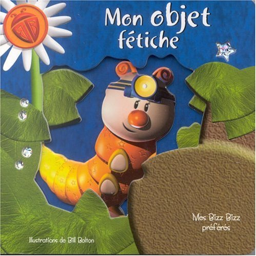 Mon objet fétiche