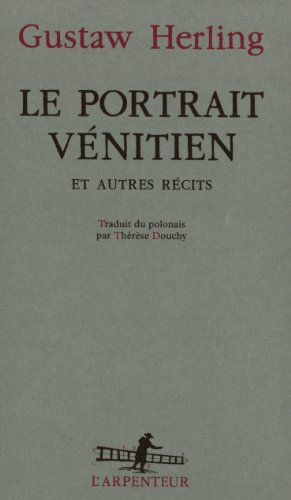 Le portrait vénitien et autres récits
