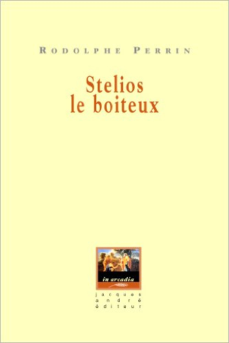 Stelios le boiteux : portraits & nouvelles