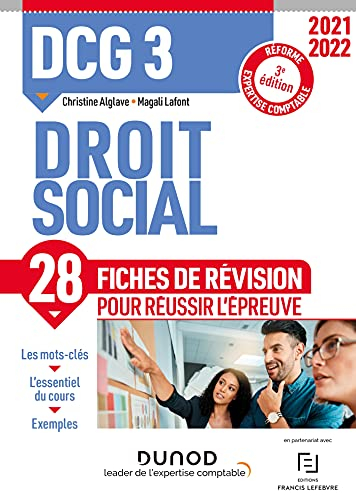 DCG 3, droit social : 28 fiches de révision pour réussir l'épreuve : réforme expertise comptable, 20