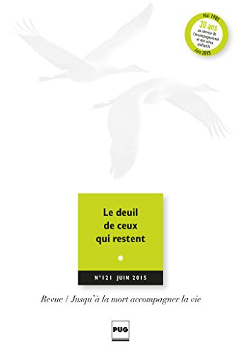 Jusqu'à la mort accompagner la vie, n° 121. Le deuil de ceux qui restent