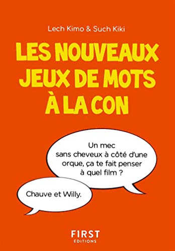 Les nouveaux jeux de mots à la con