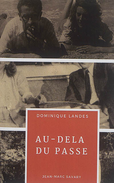 Au-delà du passé