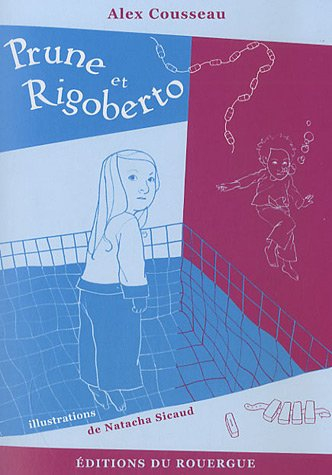Prune et Rigoberto
