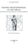 sagesse traditionnelle et xxie siècle