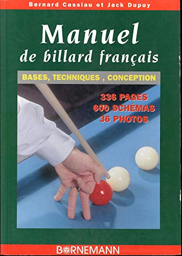 Manuel de billard français : initiation et perfectionnement