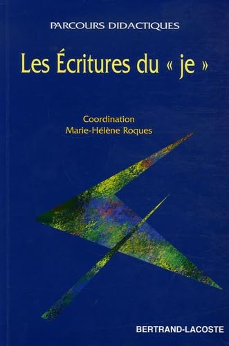 Les écritures du je