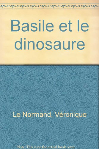 Basile et le dinosaure