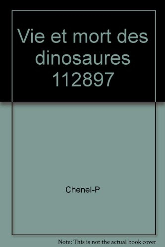 vie et mort des dinosaures