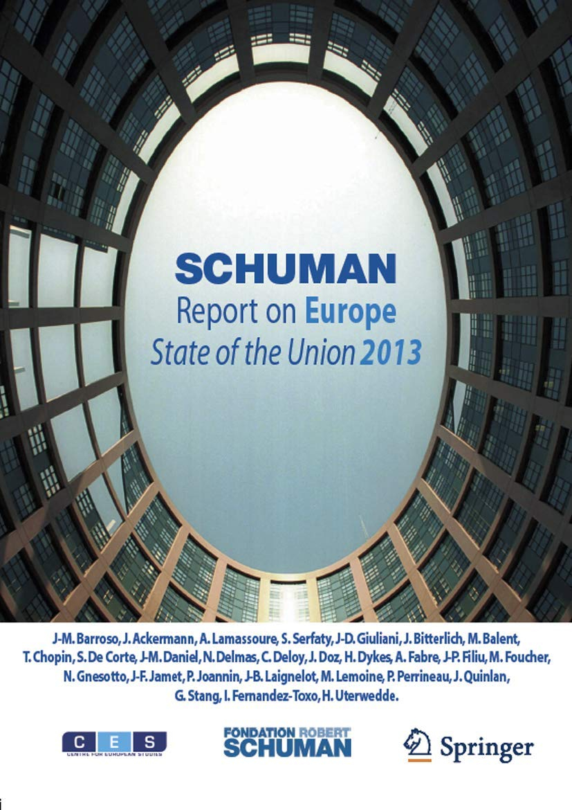 Schuman Report on Europe: State of the Union 2013