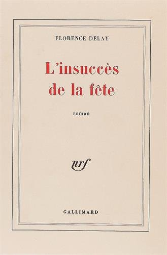 l'insuccès de la fête