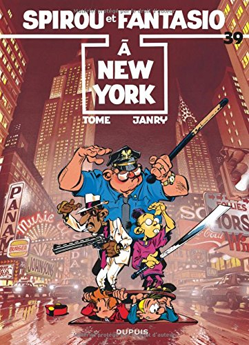 Spirou et Fantasio. Vol. 39. Spirou à New-York
