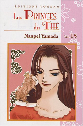 Les princes du thé. Vol. 15