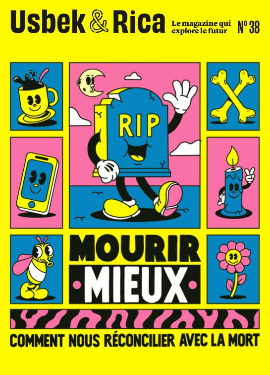 Usbek et Rica n°38 : Mourir mieux. Comment nous réconcilier avec la mort ? / Afrofuturisme, réservoi