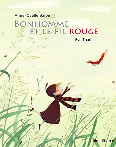 Bonhomme et le fil rouge