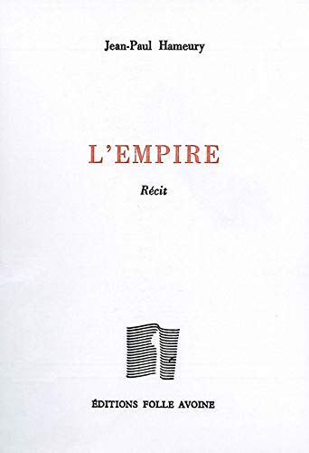 L'empire : récit