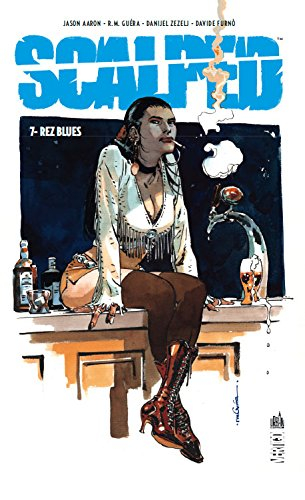 Scalped. Vol. 7. Rez blues