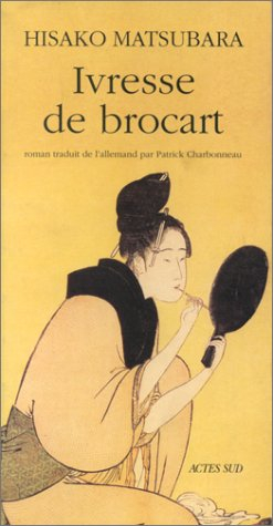 Ivresse de Brocart