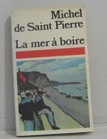 La Mer à boire