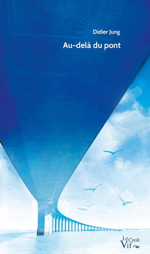 Au-delà du pont