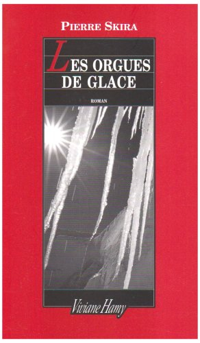 Les orgues de glace