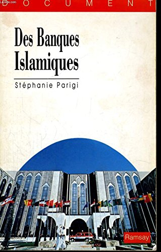 Des banques islamiques : argent et religion